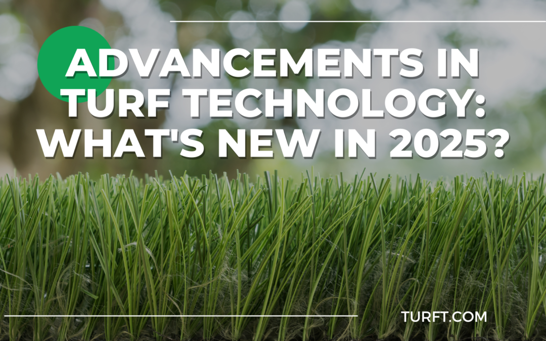 Advancements in Turf Technology What's New in 2025