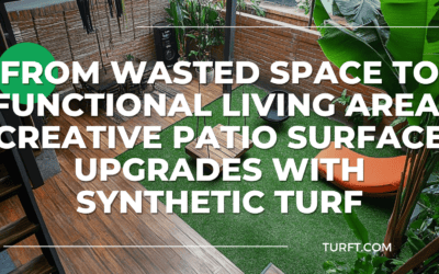 From Wasted Space to Functional Living Area: Creative Patio Surface Upgrades with Synthetic Turf