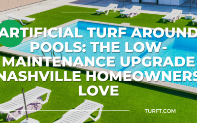 Artificial Turf Around Pools: The Low-Maintenance Upgrade Nashville Homeowners Love